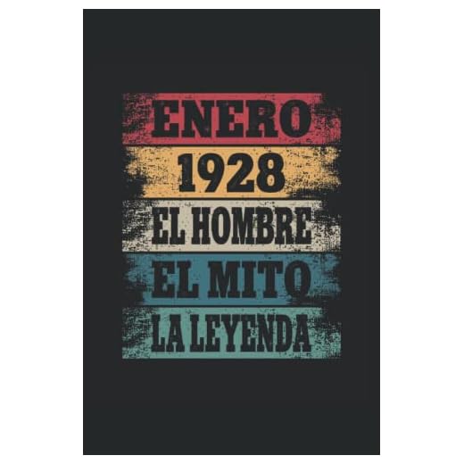Enero 1928 - El Hombre - El Mito - La Leyenda: Regalos Originales para Hombre Papá Abuelo Hermano - Diario, Cuaderno De Notas, Apuntes O Agenda