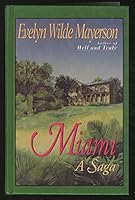 Miami : A Saga 078620267X Book Cover