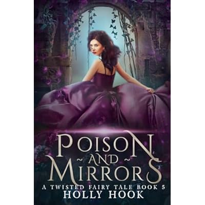 Poison and Mirrors