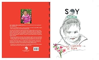 SOY Sofia - Tengo Sindrome de Down: Coleccion SOY eBook : Baquero, Luz