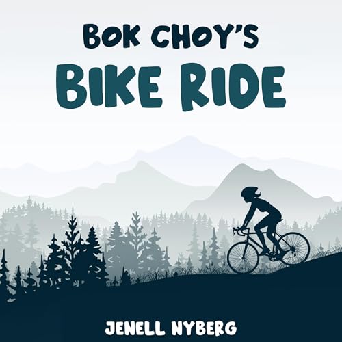Bok Choy's Bike Ride by Jenell Nyberg episode artwork