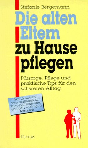 Die alten Eltern zu Hause pflegen