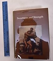 Sweetness and Strength: The Reception of Michelangelo in Late Victorian England 1859284523 Book Cover
