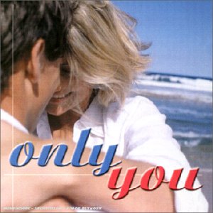 Only You [Import anglais] [Audio CD]