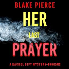 Couverture de Her Last Prayer