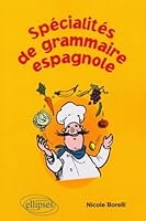 Spécialités De Grammaire Espagnole 272981504X Book Cover
