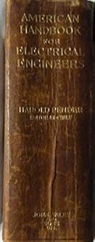 Hardcover American Handbook for Electrical Engineers: A Reference Book for Practicing Engineers and Students of Engineering Book