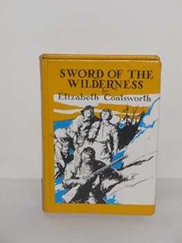 Hardcover Sword of the Wilderness Book