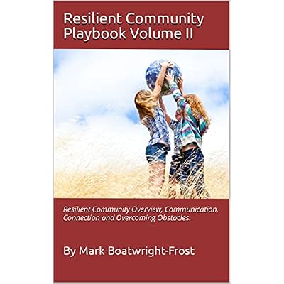 Resilient Community Playbook Volume II