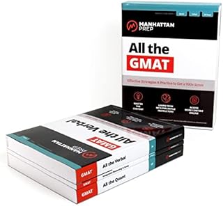 All the GMAT: Content Review, Set of 3 Books, Includes 6 Online Practice Tests, Effective Strategies to Score Higher (Manhattan Prep GMAT Strategy Guides)