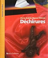 Dechirures 2911412079 Book Cover