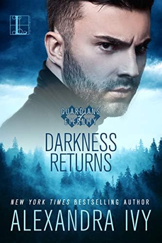 Darkness Returns: A Paranormal Vampire Romance (Guardians of Eternity Book 13)