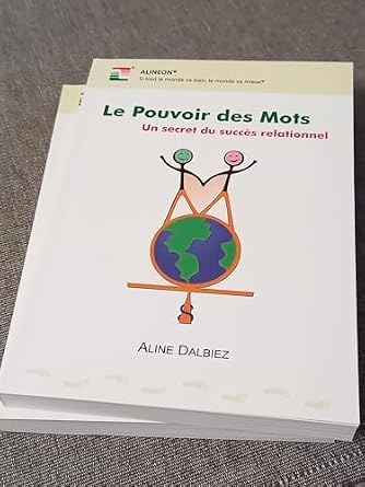 Amazon.in: Buy Le Pouvoir des Mots : Un secret du succès relationnel ...