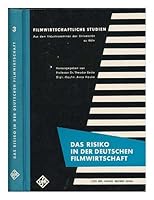 Das Risiko in Der Deutschen Filmwirtschaft 342800003X Book Cover