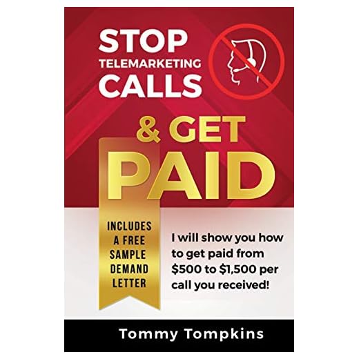 Stop Telemarketing Calls & Get Paid (First Edition)