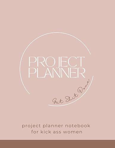 Project Planner Notebook for Women Track business and personal projects and stay organized all day, every day