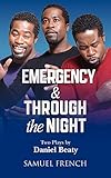 Emergency & Through the Night