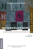 Metamanagement - Filosofia Tomo 3: La Nueva Con-Ciencia de los Negocios 9506413320 Book Cover