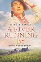 A River Running By: A heartbreaking historical romance 1731553897 Book Cover