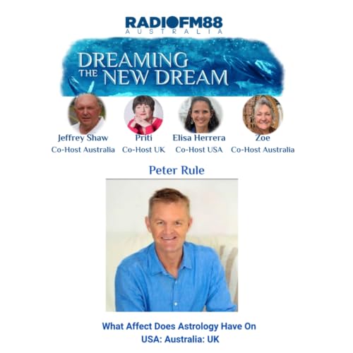 Peter Rule: Astrological charts of USA, Australia and UK | Dreaming The New Dream