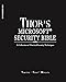 Thor's Microsoft Security Bible: A Collection of Practical Security Techniques