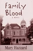 Family Blood: A Novel 0918056101 Book Cover