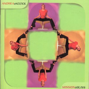 Mission Bliss [Audio CD] Koziol, Andrea