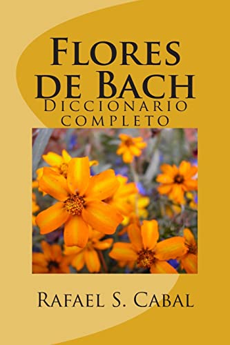 Flores de Bach: Diccionario completo   9781505819618