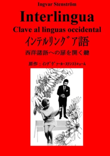 Preisvergleich Produktbild Interlingua - Clave al linguas occidental