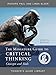 The Miniature Guide to Critical Thinking Concepts and Tools (Thinker's Guide Library)