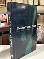 MUSEE D ORSAY GUIDE 2711849929 Book Cover