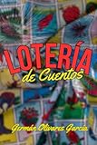  LOTERÍA de Cuentos