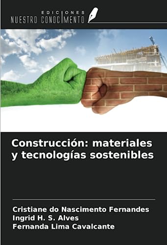 Construcción: materiales y tecnologías sostenibles