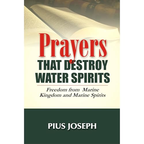 Prayers that Destroy Water Spirits
