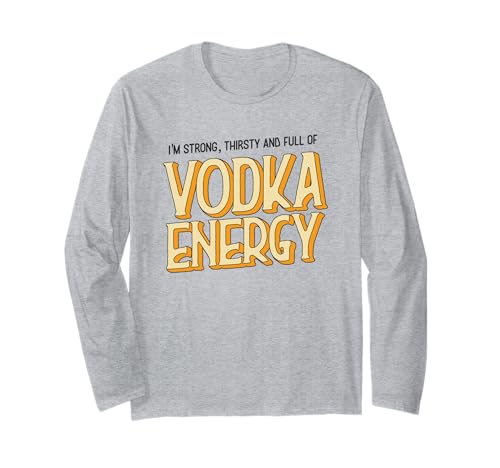 Funny I'm Strong Thirsty and Full of Vodka Energy Malle ����T�V���c