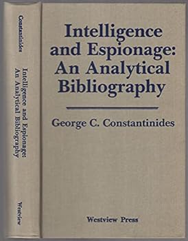 Hardcover Intelligence And Espionage: An Analytical Bibliography Book