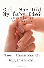 God, Why Did My Baby Die?