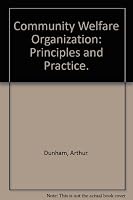 Community Welfare Organization: Principles and Practice. B000L2OLYS Book Cover
