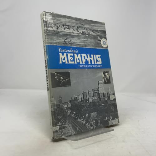 Yesterday's Memphis (Seemann's Historic Cities ... 0912458690 Book Cover