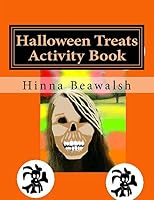 Halloween Treats Activity Book (Smaller Version) 150308941X Book Cover