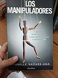  LOS MANIPULADORES