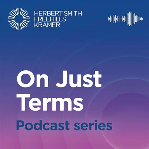 On Just Terms S2 EP1 - From Compliance to Capability: AUSTRAC&rsquo;s Expectations for Corporate Australia