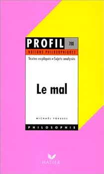 Mass Market Paperback Le Mal - notions philosophiques Book