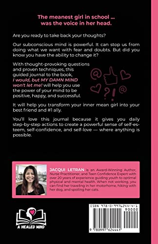 I Would, but My DAMN MIND Won't Let Me: A Companion Journal to Help You Transform Your Inner Mean Girl into Your Bestie (Words of Wisdom for Teens) - Image 2