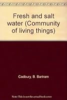 Fresh and salt water B0007HWXT2 Book Cover