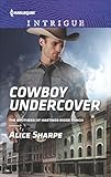 Cowboy Undercover (The Brothers of Hastings Ridge Ranch)