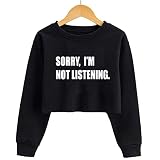 G-Amber Girl's Long Sleeve Sweatshirts Crop Print Funny Letters Fashion Pullover Top, Black-sorry I'