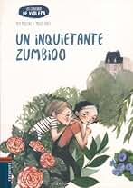 Un inquietante zumbido: 4 (Los cuadernos de Violeta)