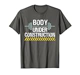 Body Under Construction Funny Fitness Gym Gear