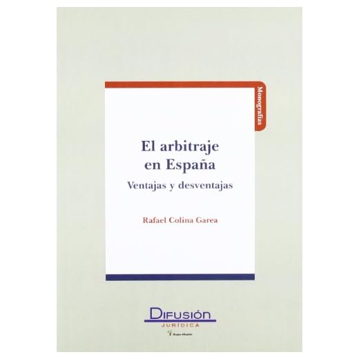 El arbitraje en España ventajas y desventajas